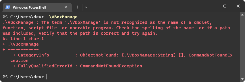 The term VBoxManage is not recognized as the name of a cmdlet function script file or operable