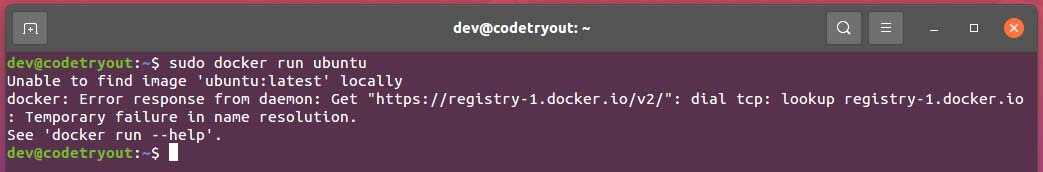Dial TCP lookup registry-1.docker.io temporary failure in name resolution Error